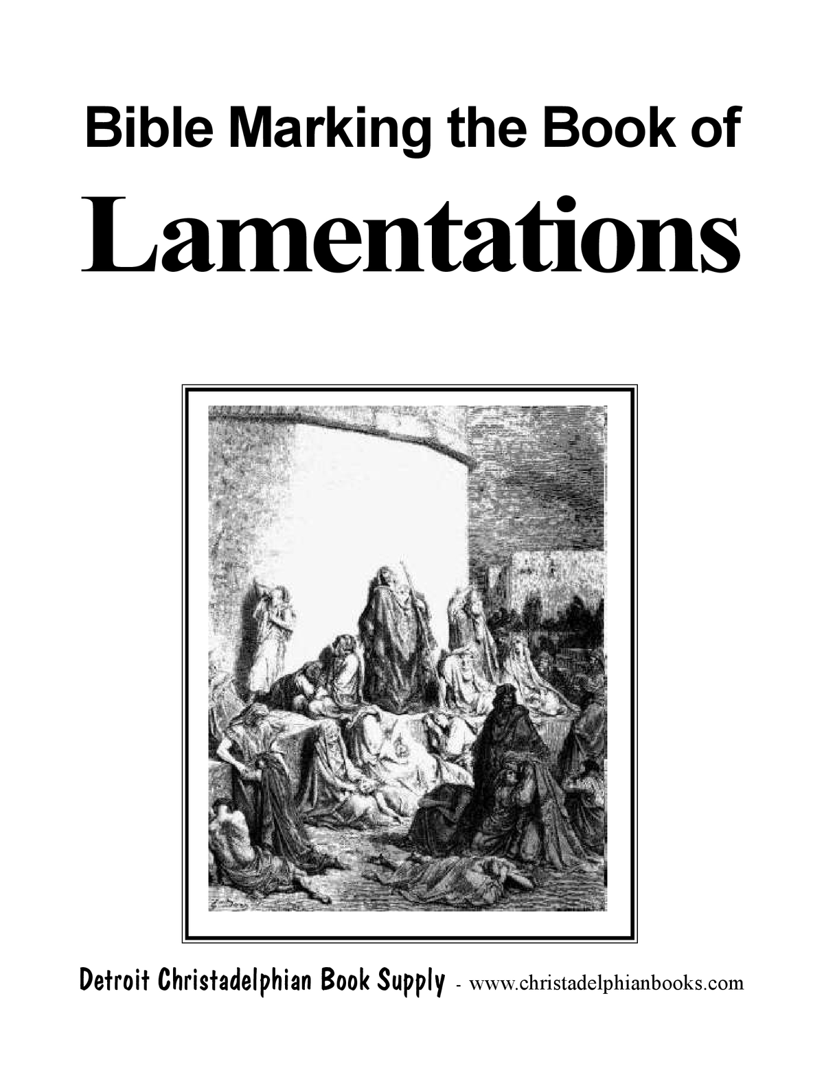 Lamentations - Bible Making