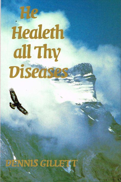 He Healeth all thy Diseases 