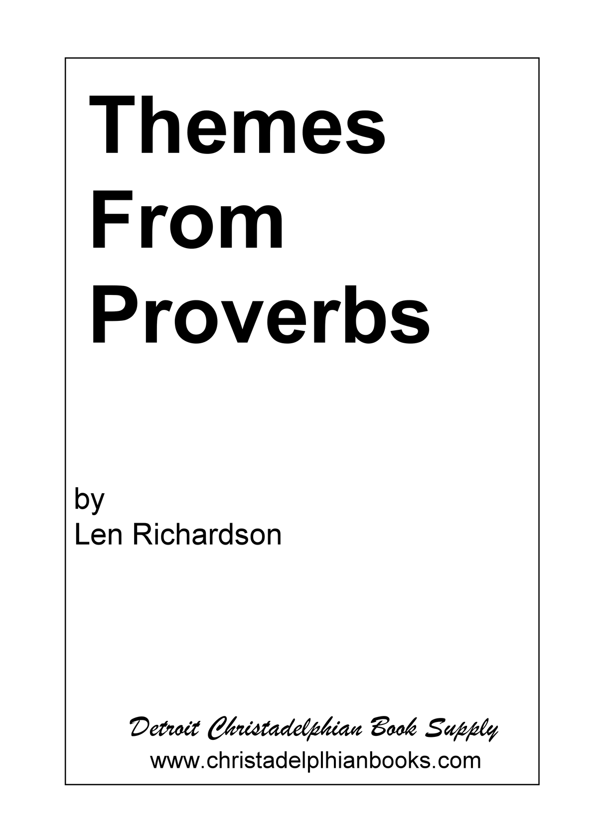 Themes from Proverbs  -  pdf only