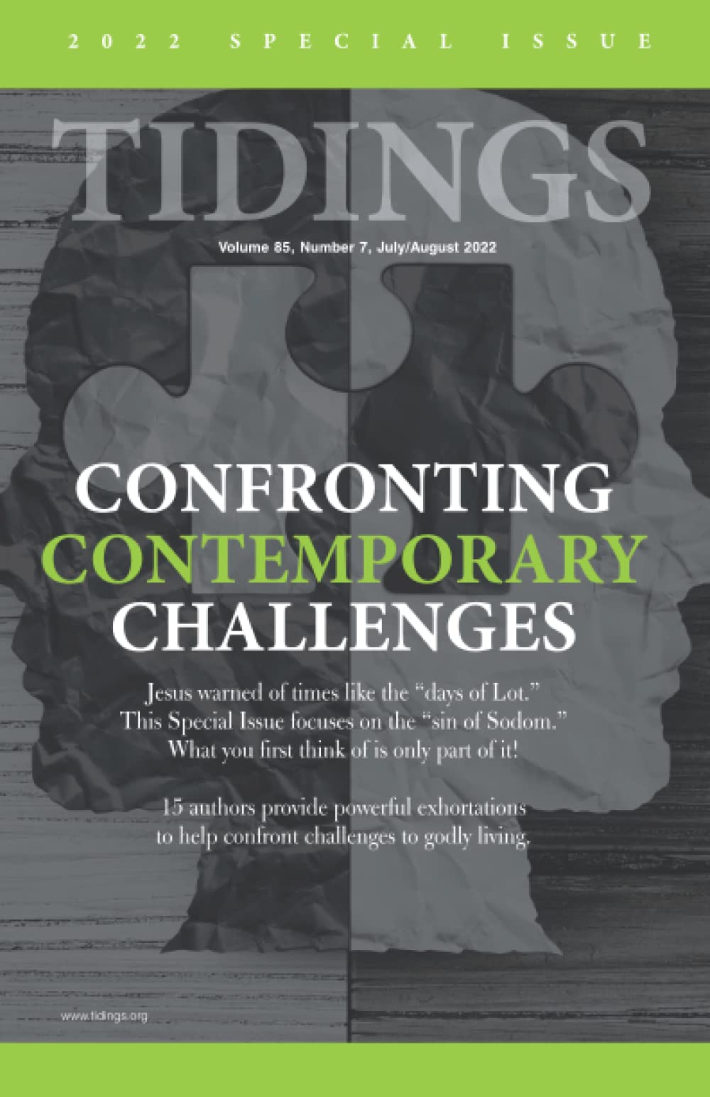 Confronting Contemporary Challenges, Tidings