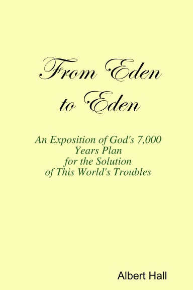 From Eden to Eden, hard cover 