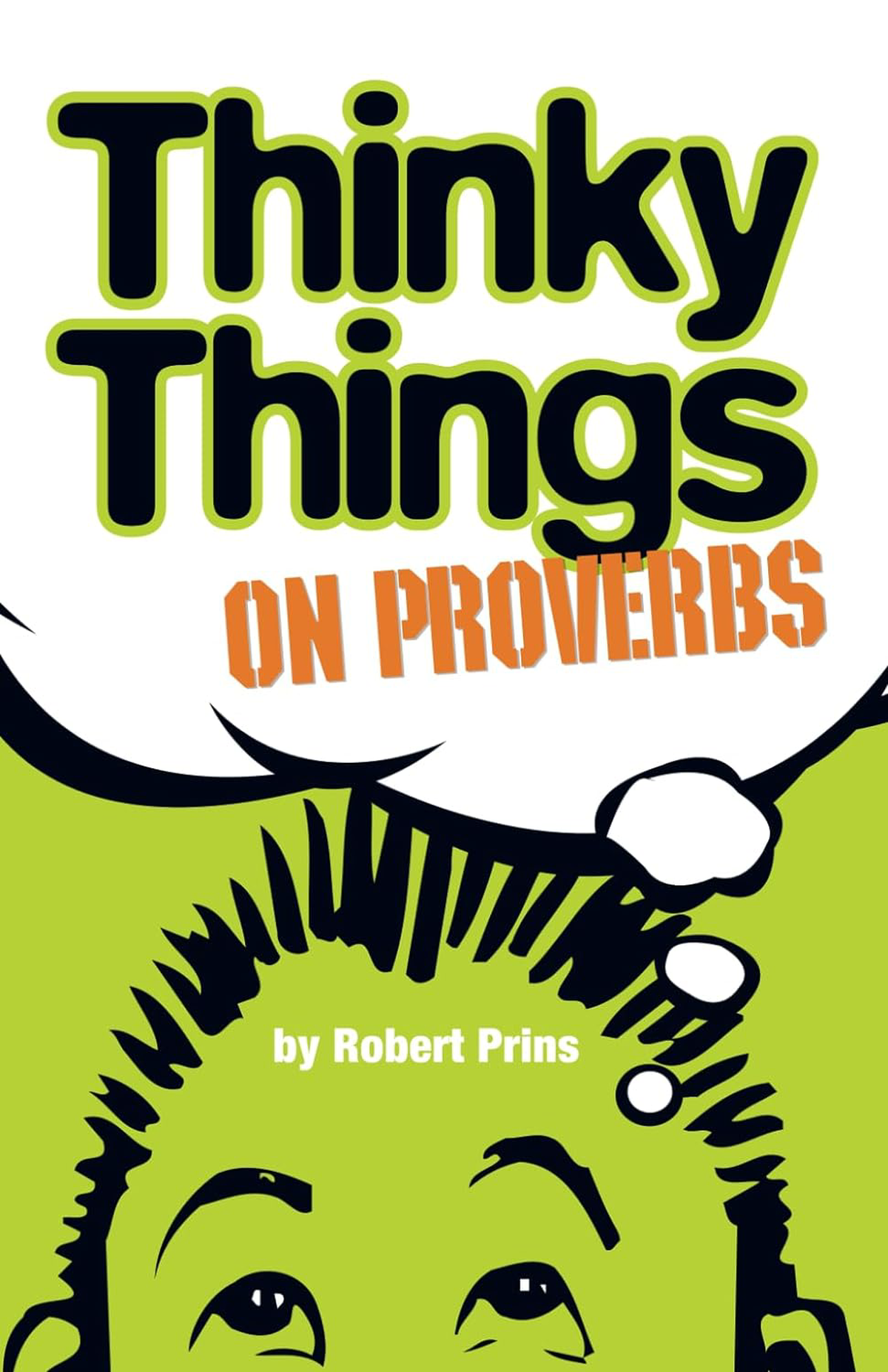 Thinky Things on Proverbs