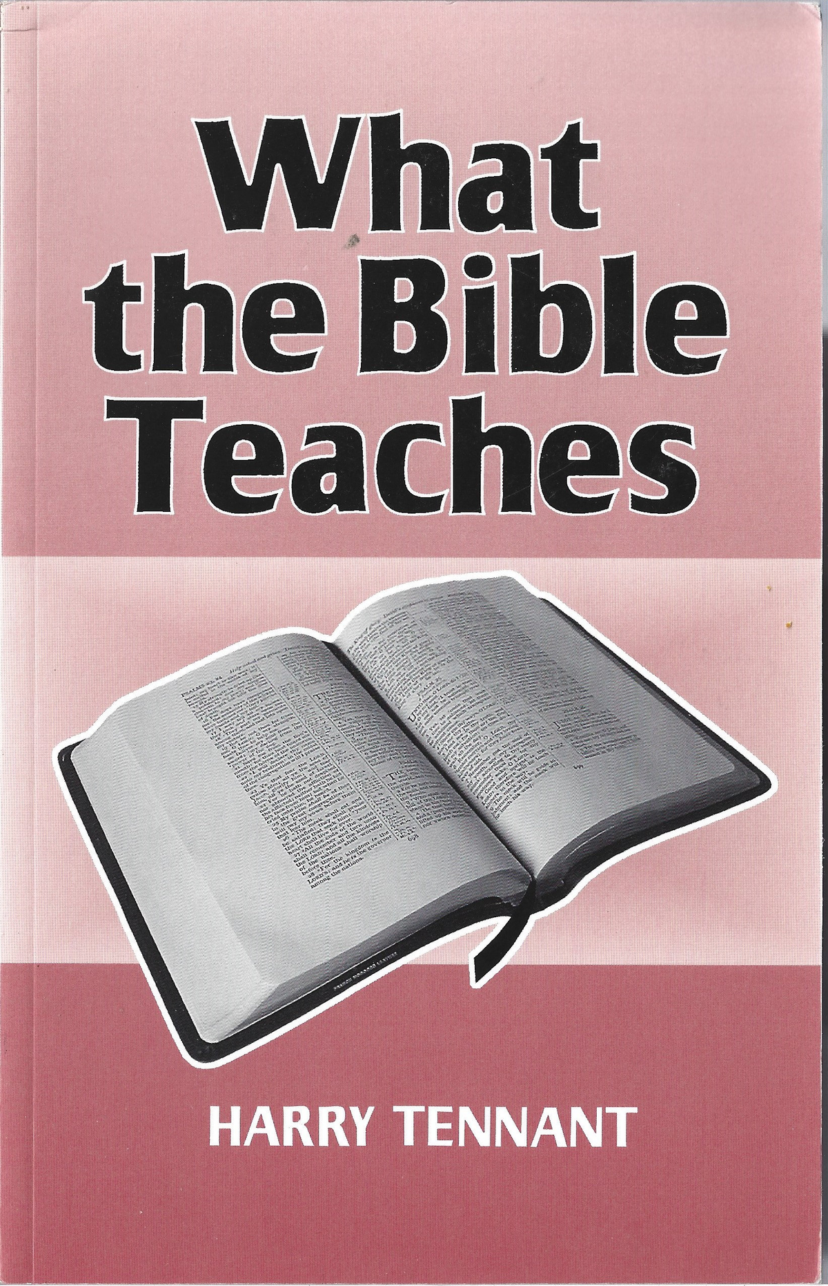 What the Bible Teaches - Used Book