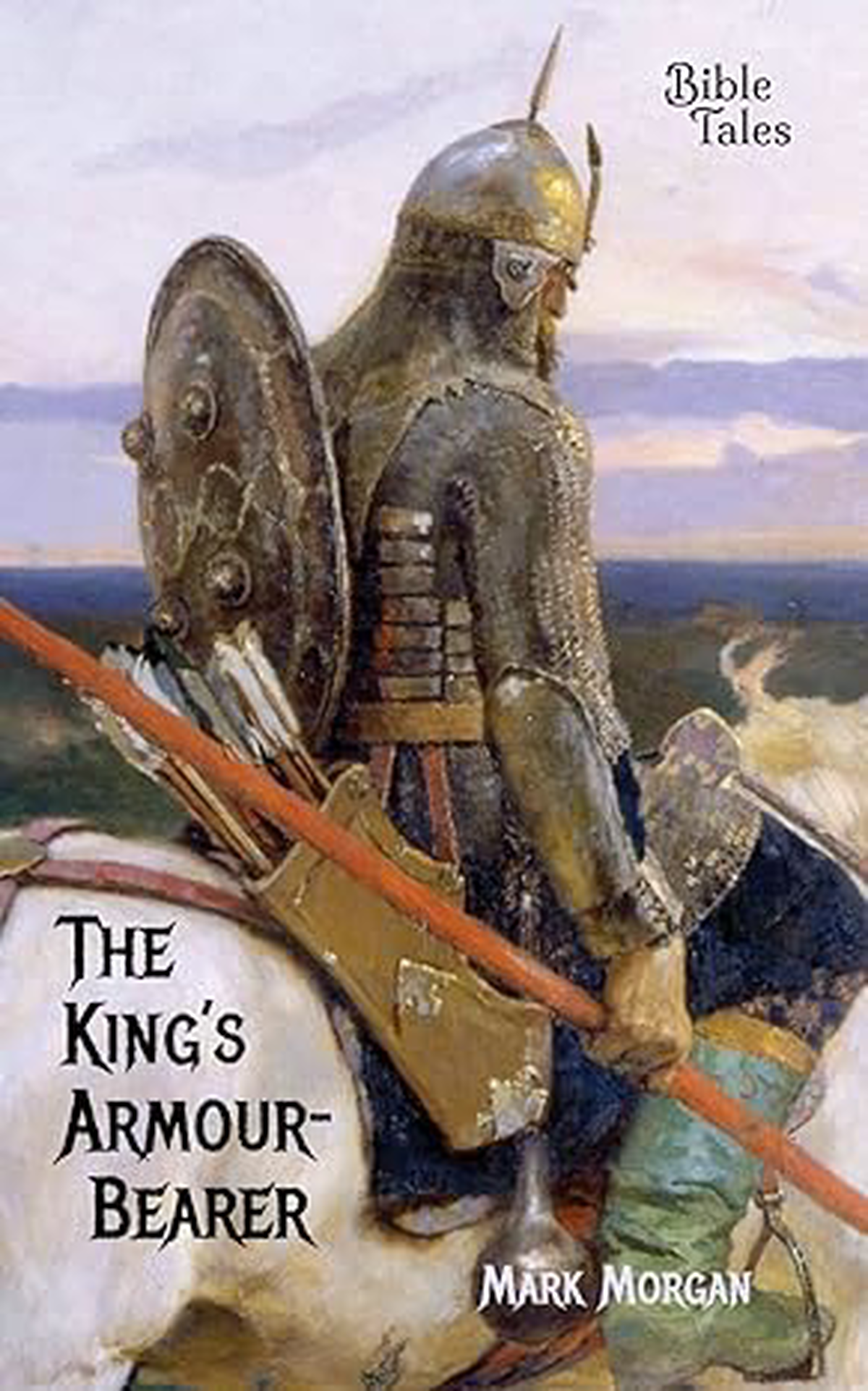The King's Armour-Bearer