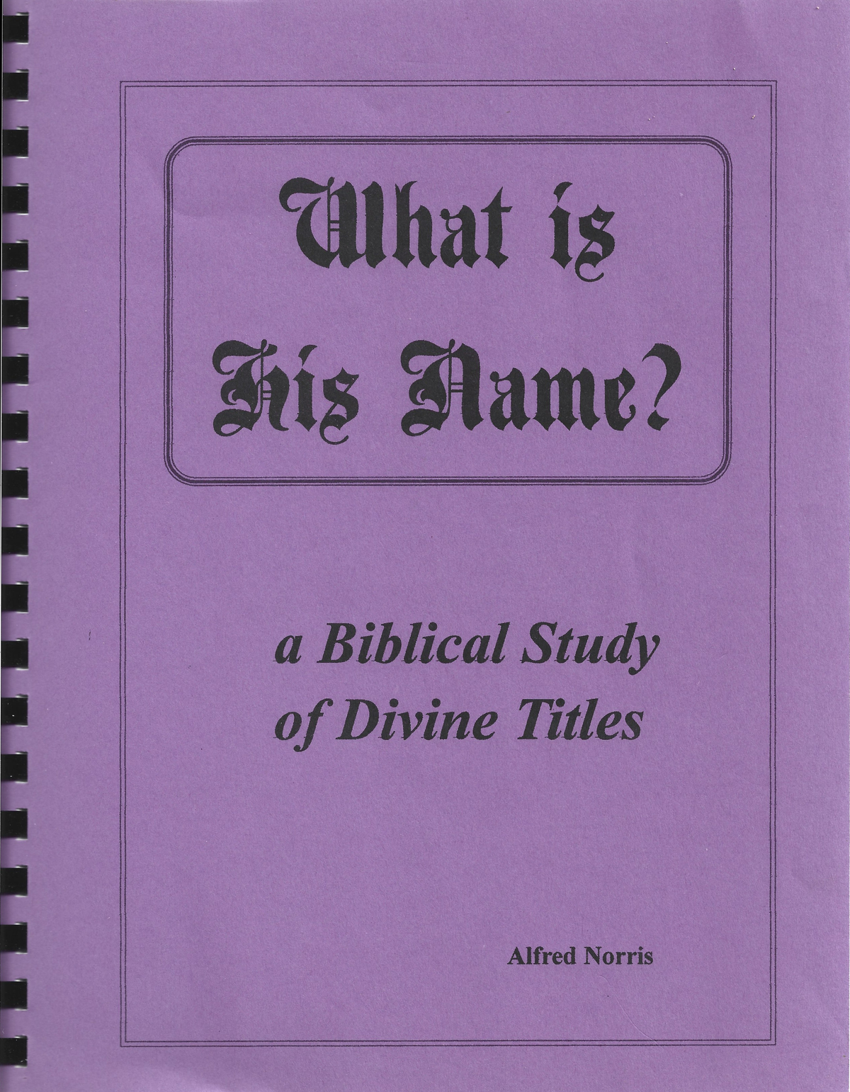 What is His Name  -  Used Book