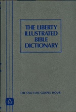 Nelson's Bible Dictionary, Liberty Edition USED