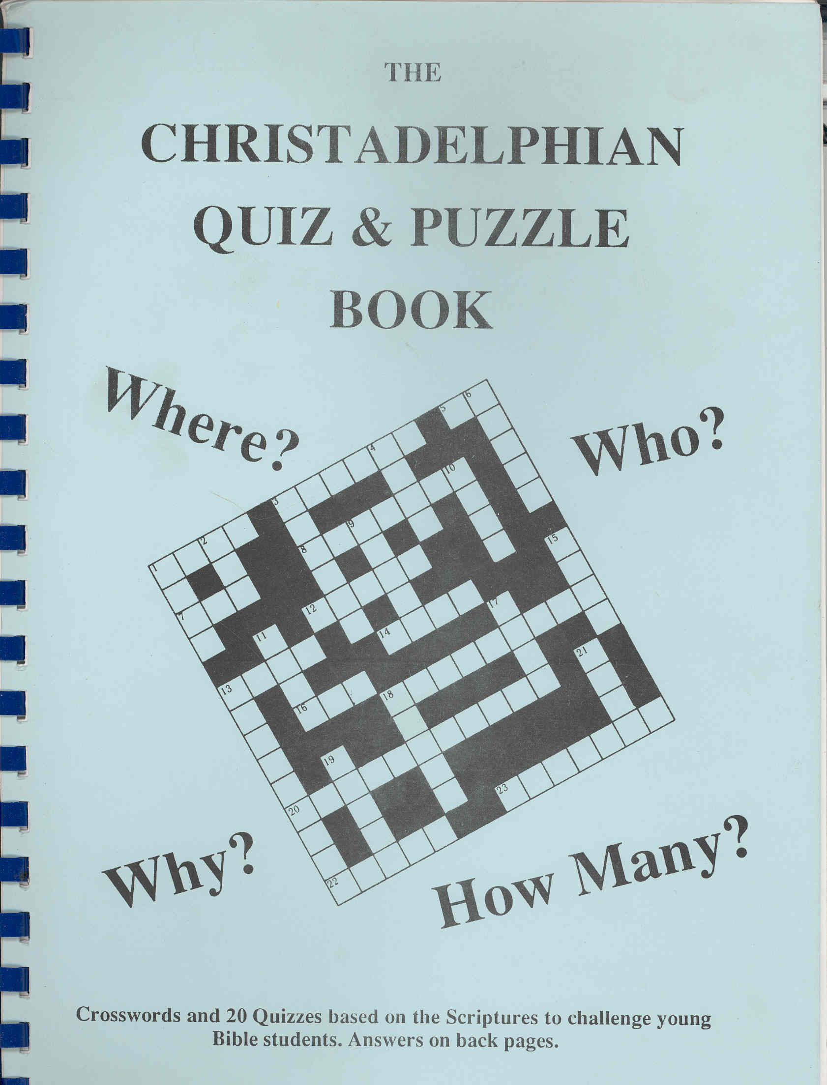 Christadelphian quiz and puzzle book, The