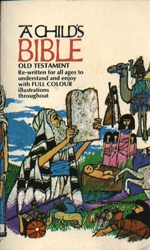 Child's Bible, A   USED