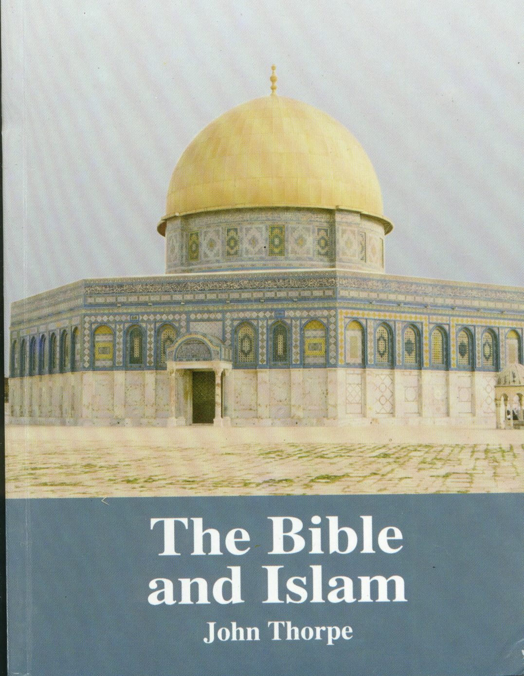 Bible and Islam, The