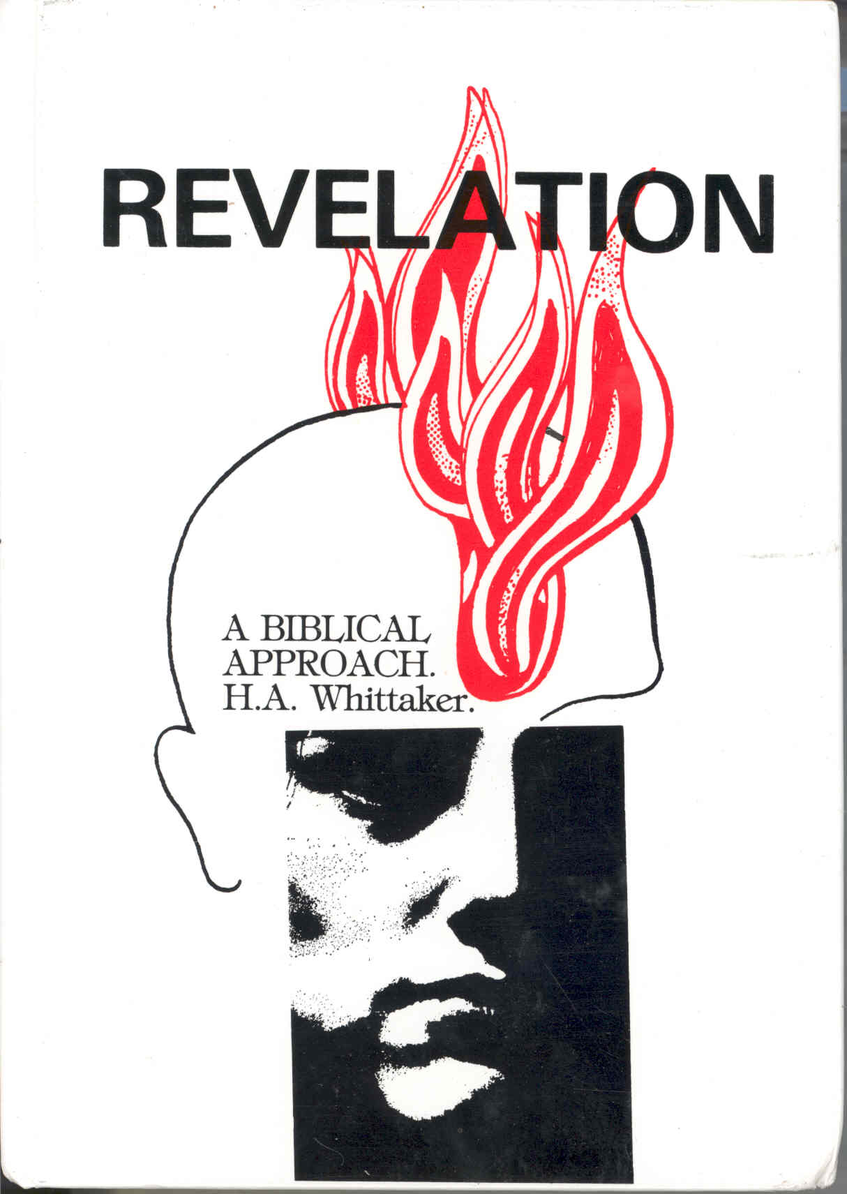Revelation: A Biblical Approach